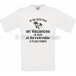 Tee-shirt blanc Homme Retraite & Vacances