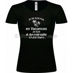 Tee-shirt noir Femme Retraite & Vacances