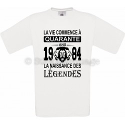 Tee-shirt Anniversaire 40 Ans La Naissance des Légendes 1984