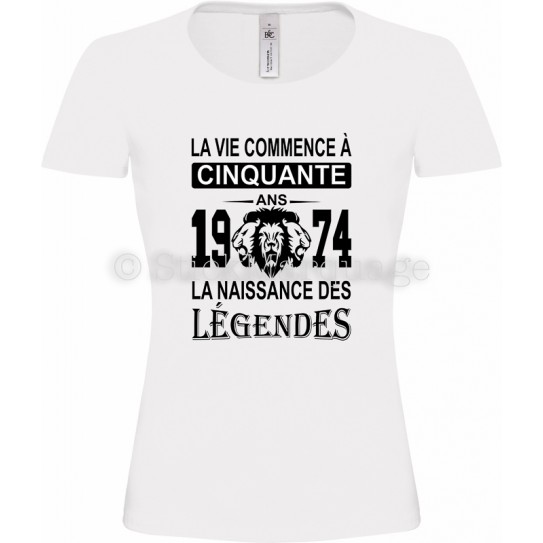 Tee-shirt blanc Femme 50ème Anniversaire La Naissance des Légendes 1974