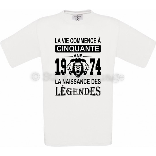 Tee-shirt Anniversaire 50 Ans La Naissance des Légendes 1974