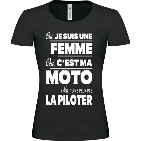 Tee-shirt Noir Motarde non tu ne peux pas la piloter