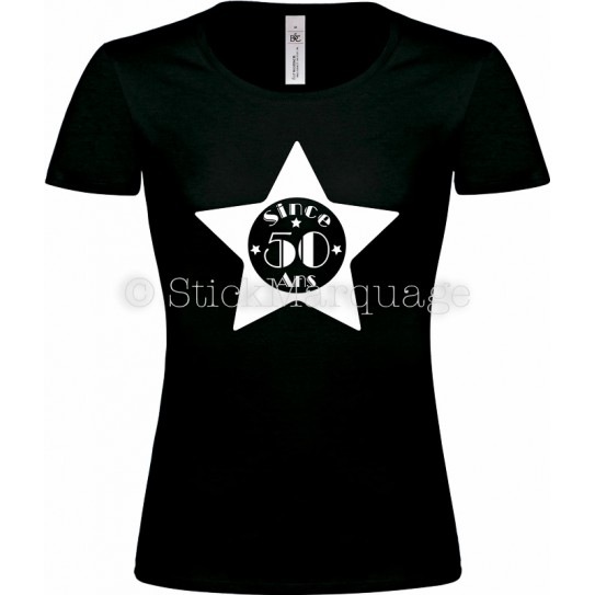 T-shirt Noir Femme 50ème Anniversaire "Since 50 Ans"