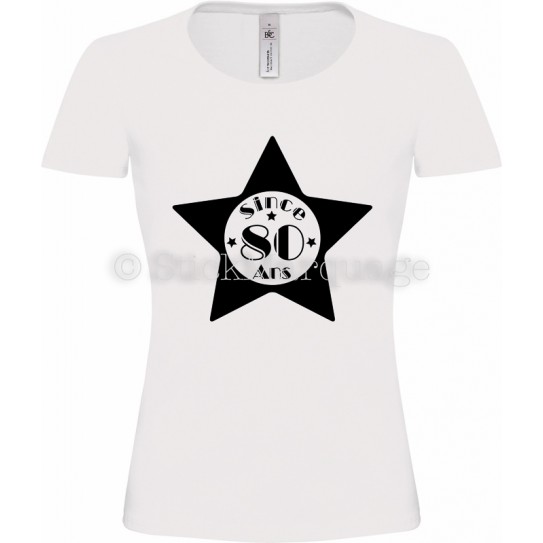 T-shirt Star Blanc Femme 80ème Anniversaire "Since 80 Ans"