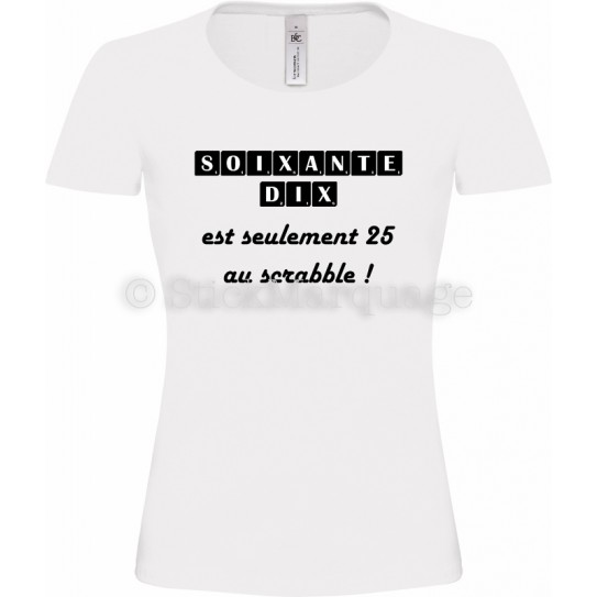 Tee-shirt Anniversaire 70 Ans F blanc Scrabble