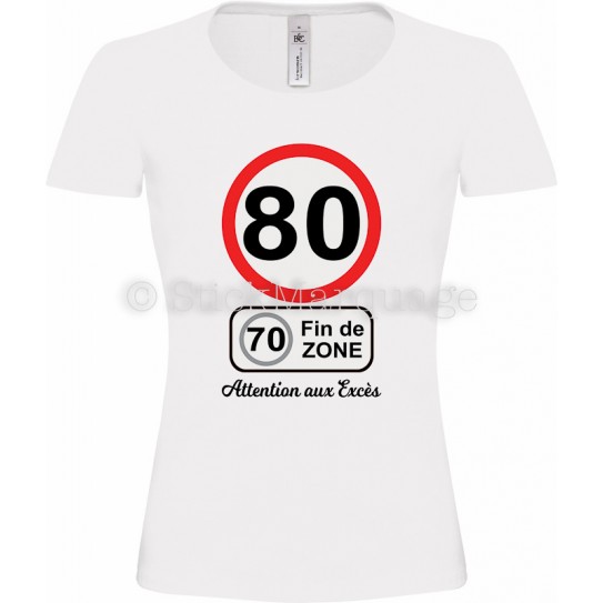 Tee-shirt Femme Anniversaire 80 Ans limitation de vitesse