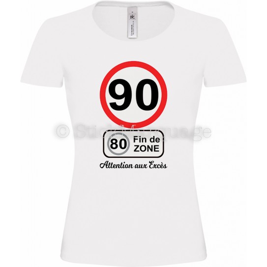 Tee-shirt Femme Anniversaire 90 Ans limitation de vitesse